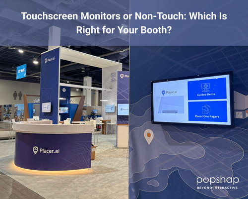 Touchscreen Monitors or Non-Touch: Which Is Right for Your Booth?