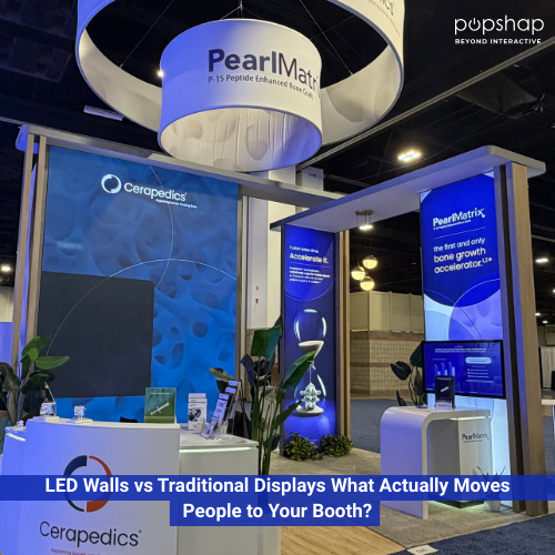 LED Walls vs Traditional Displays What Actually Moves People to Your Booth?