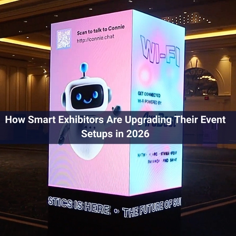 How Smart Exhibitors Are Upgrading Their Event Setups in 2026